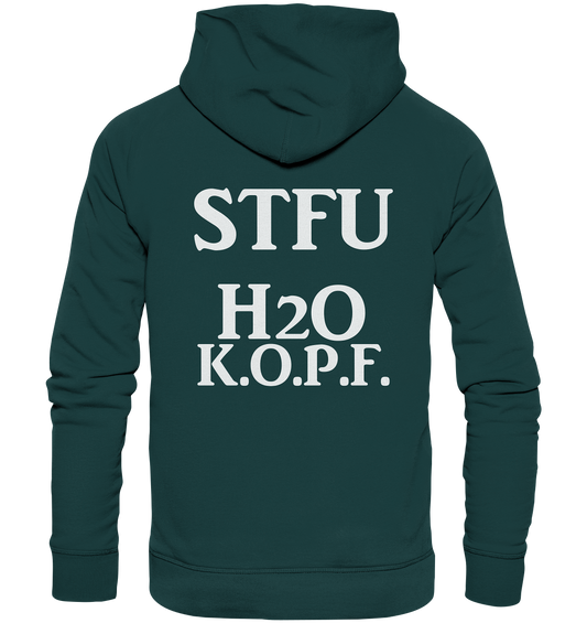 STFU Abkürzung Freche Sprüche- Organic Hoodie