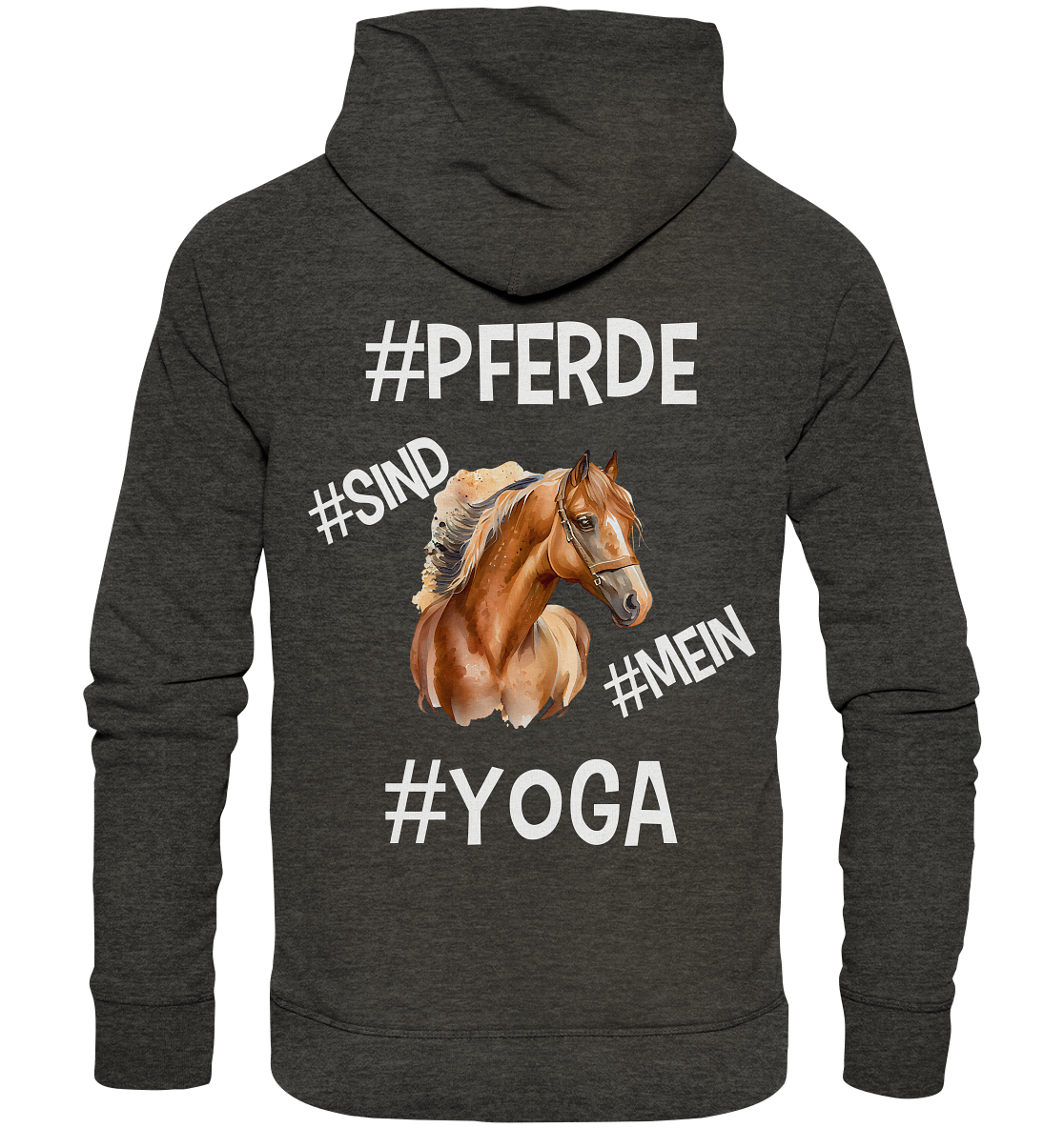 PFERDE SIND MEIN YOGA - STATEMENT STREETWEAR - Organic Hoodie