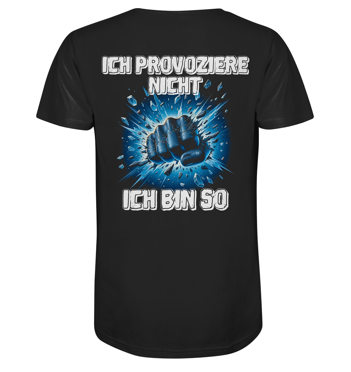 Provozieren - Organic Shirt