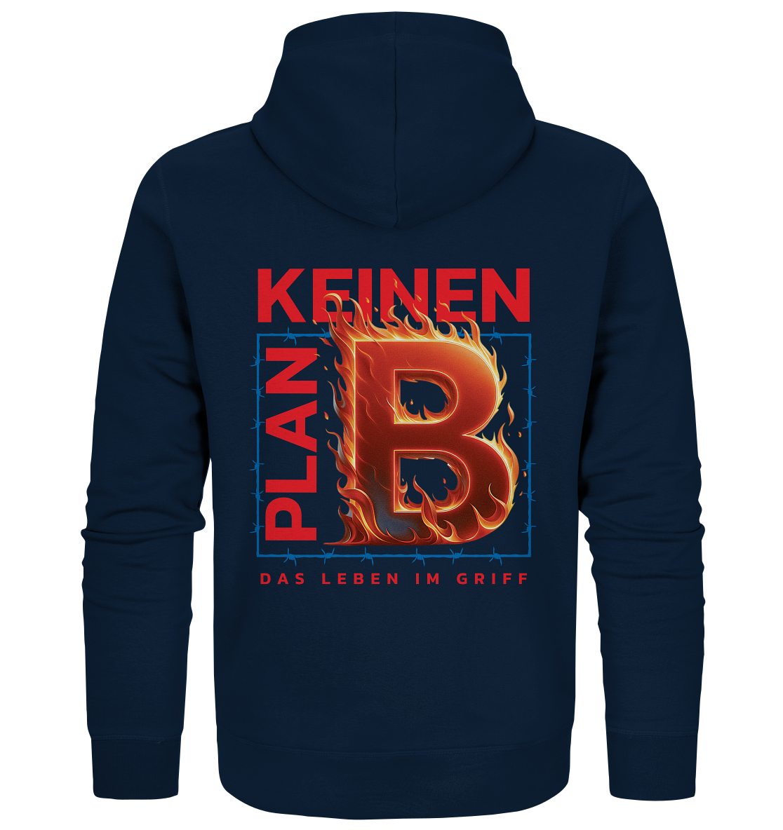 Keinen Plan B - Organic Zipper