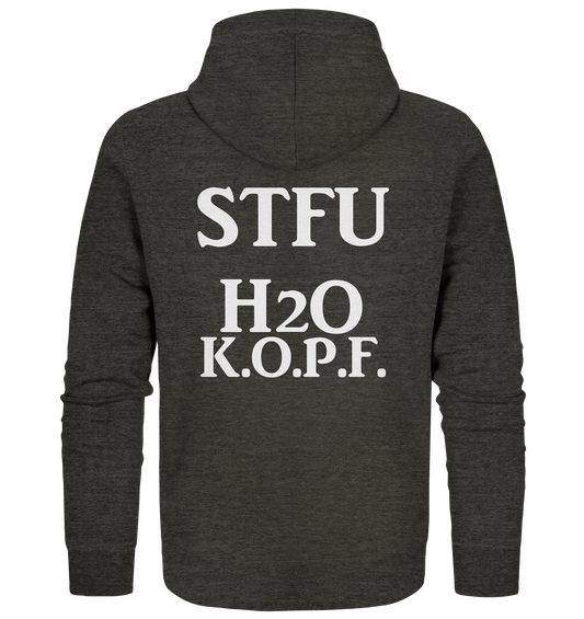 STFU Abkürzung Freche Sprüche- Organic Zipper