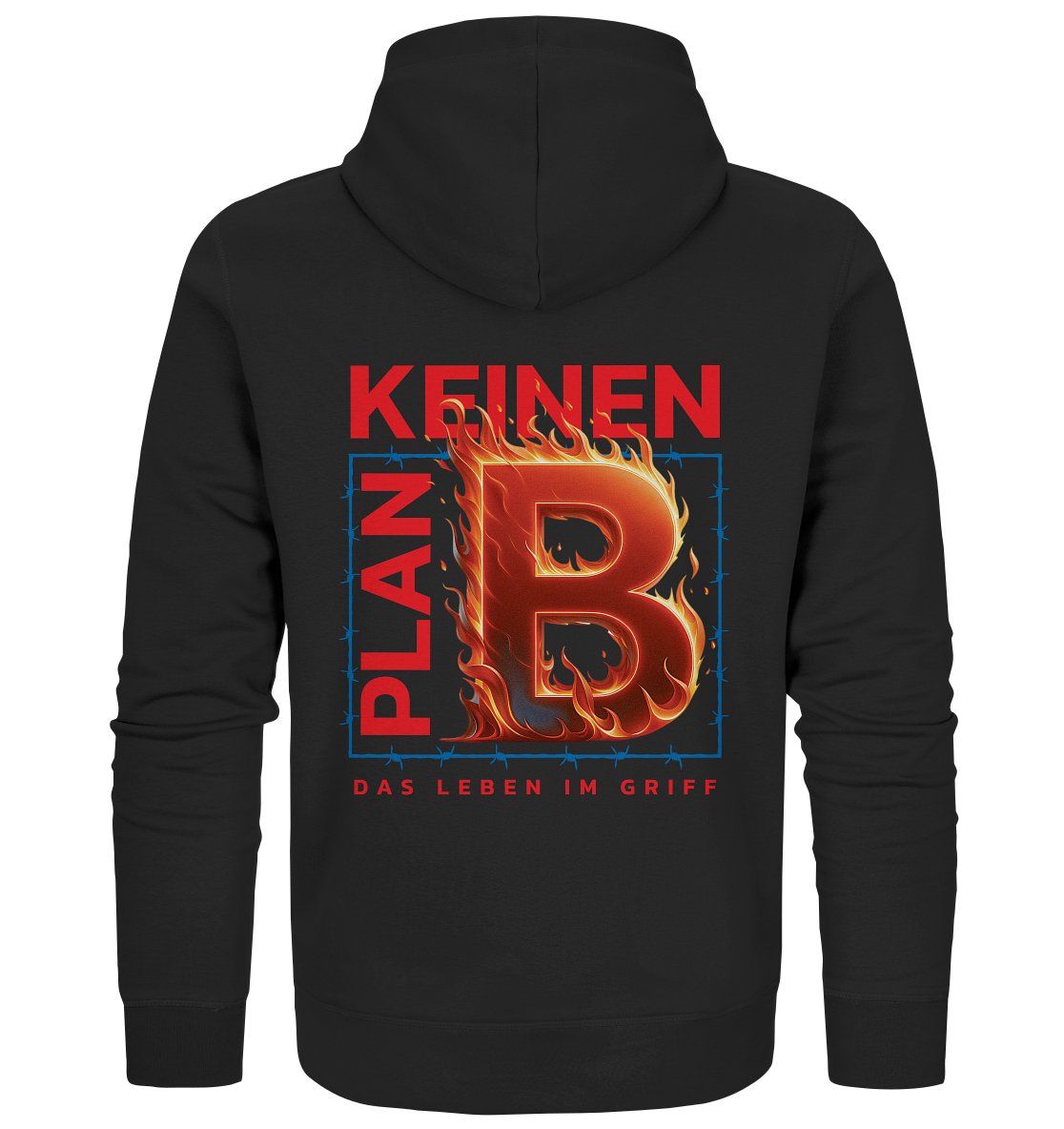 Keinen Plan B - Organic Zipper