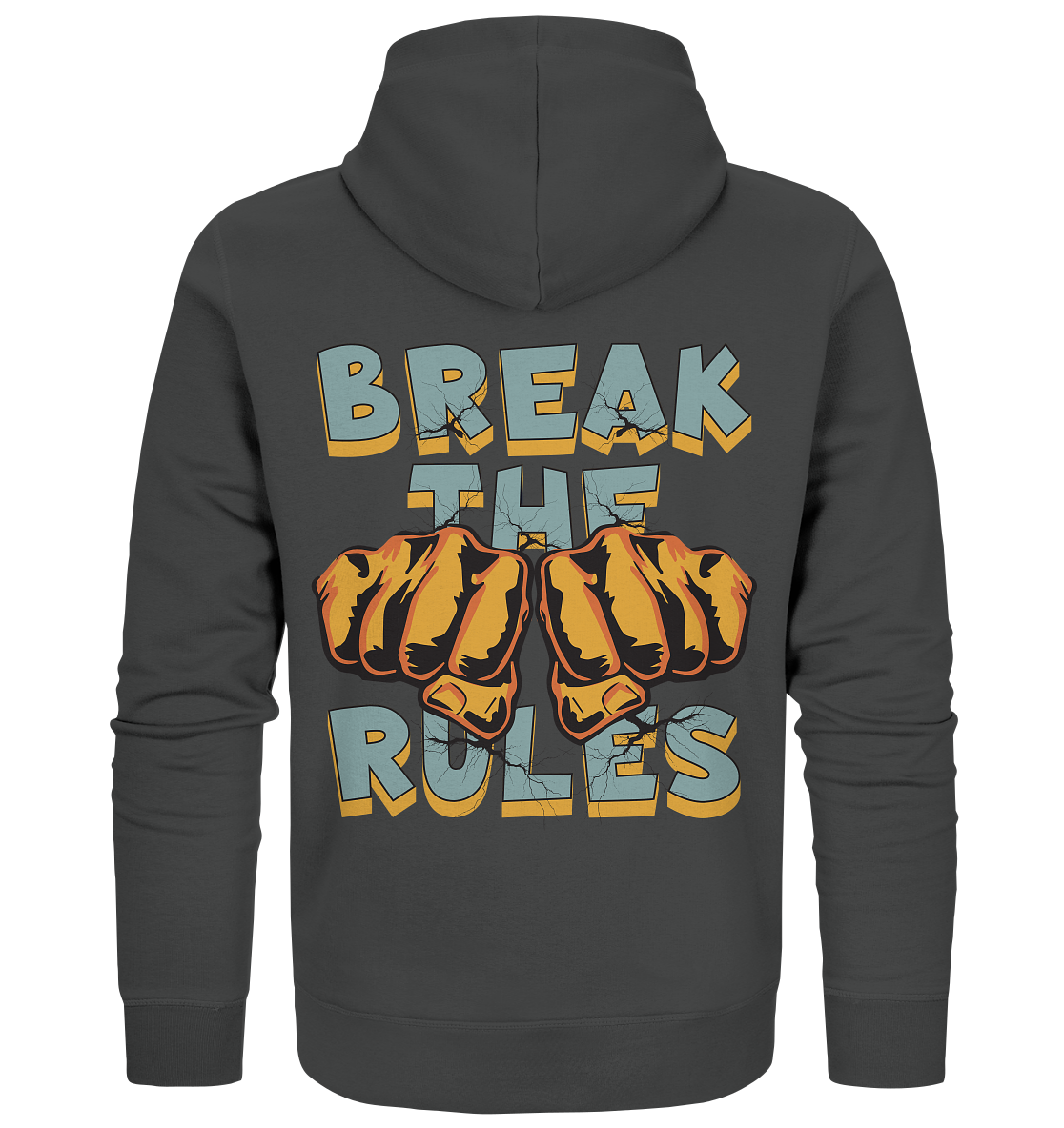 Break the Rules - Statement  - Organic Zipper