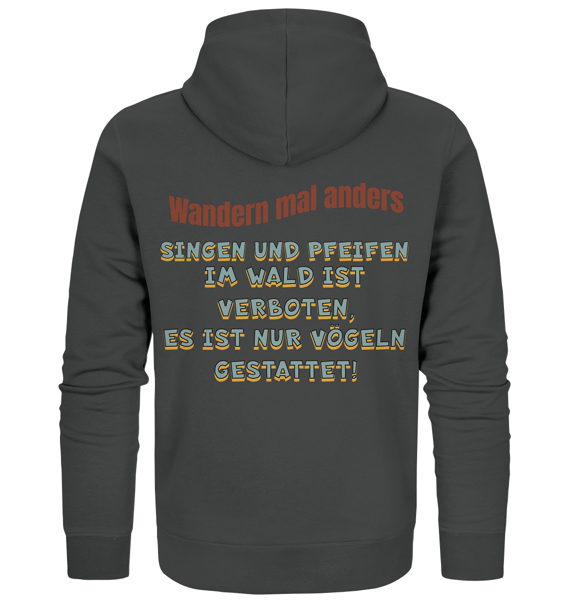 Wandern mal anders - Fun Shirt & Co - Organic Zipper