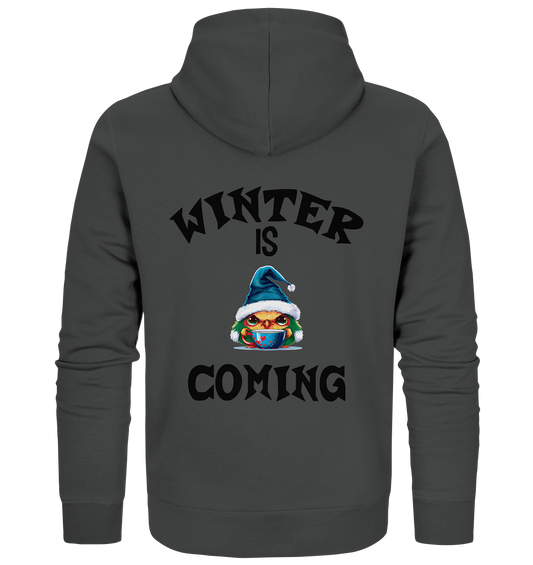 WINTER IS COMING - Organic Zipper