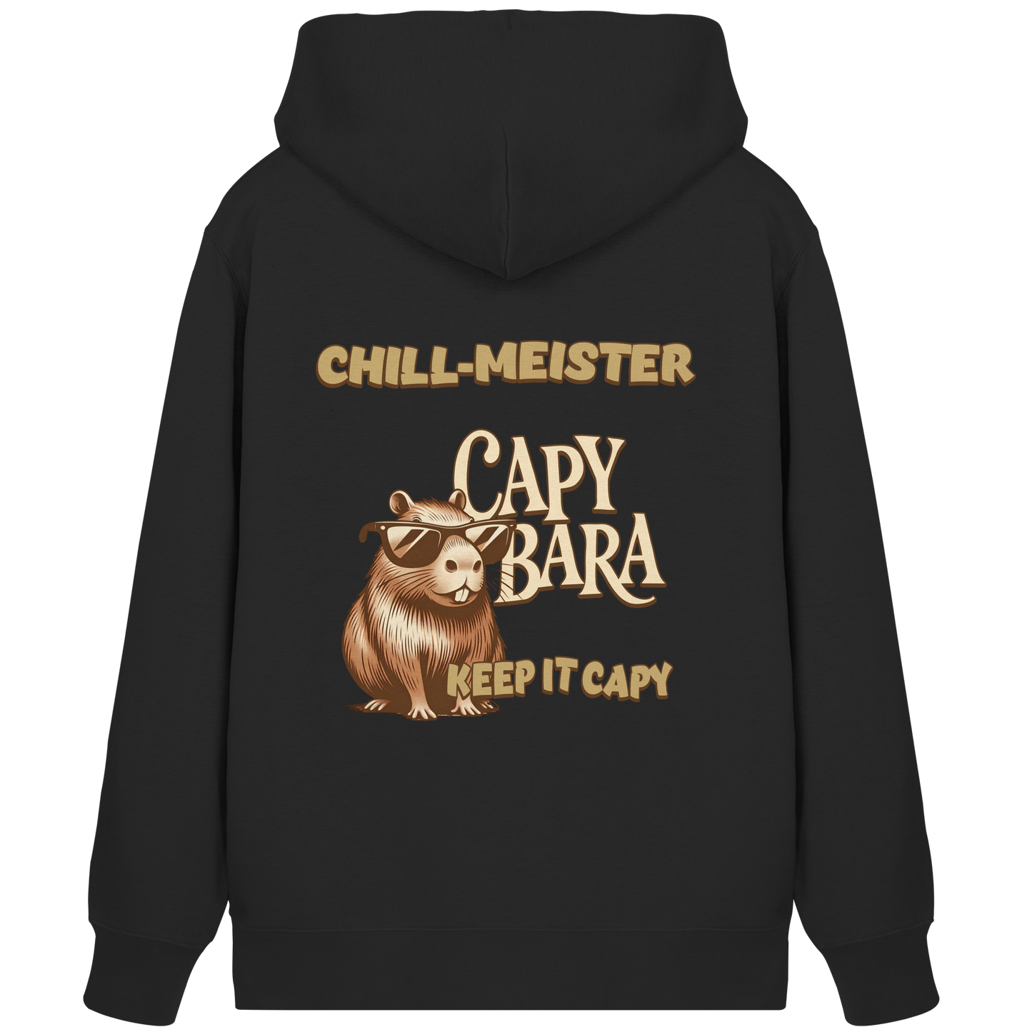 Chill-Meister Capybara – Keep it Capy (Bio & Premium) - Organic Zipper
