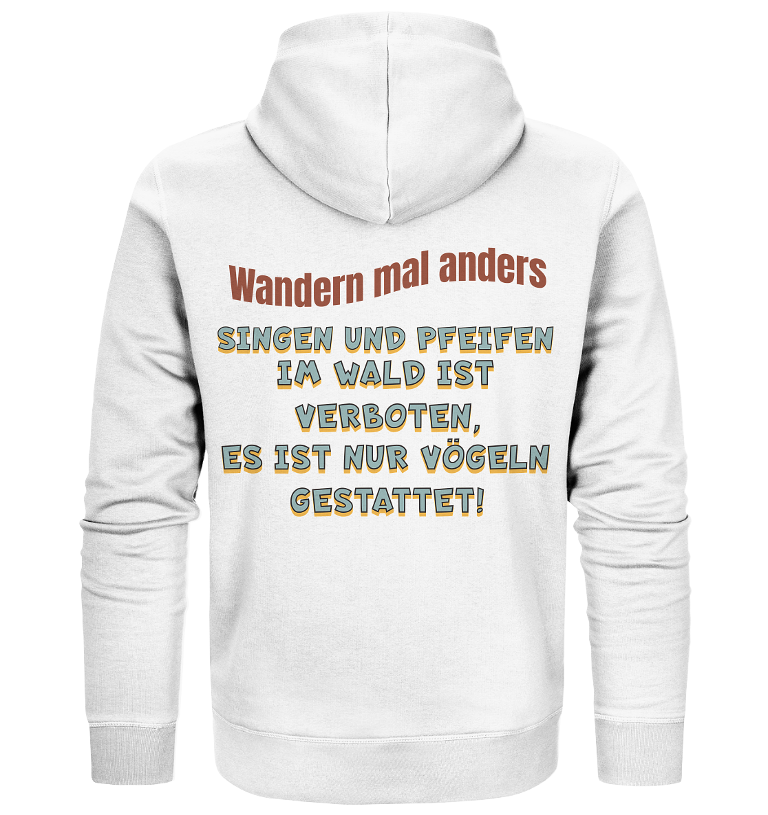 Wandern mal anders - Fun Shirt & Co - Organic Zipper