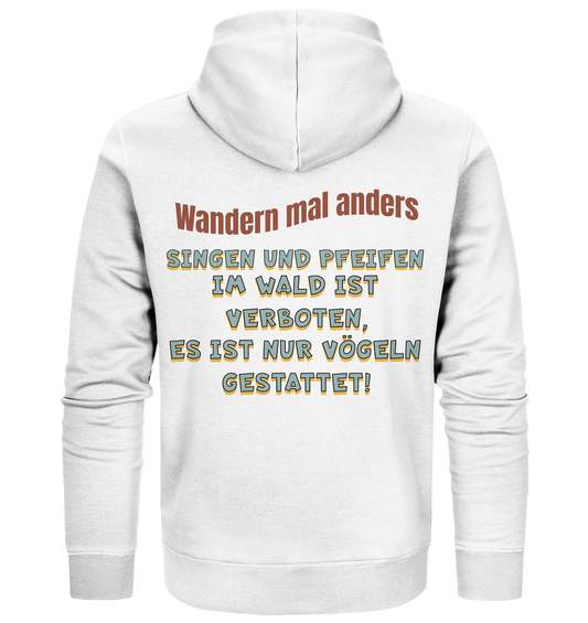 Wandern mal anders - Fun Shirt & Co - Organic Zipper