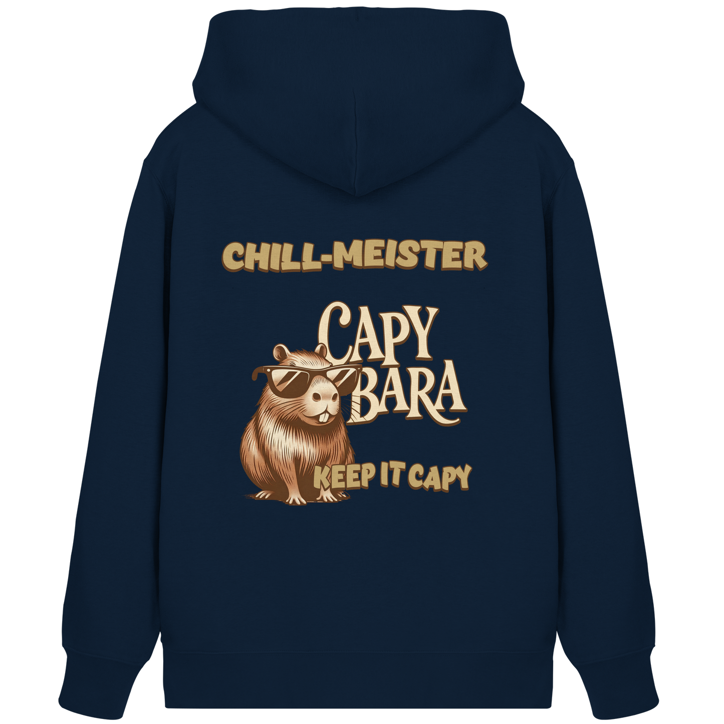 Chill-Meister Capybara – Keep it Capy (Bio & Premium) - Organic Zipper