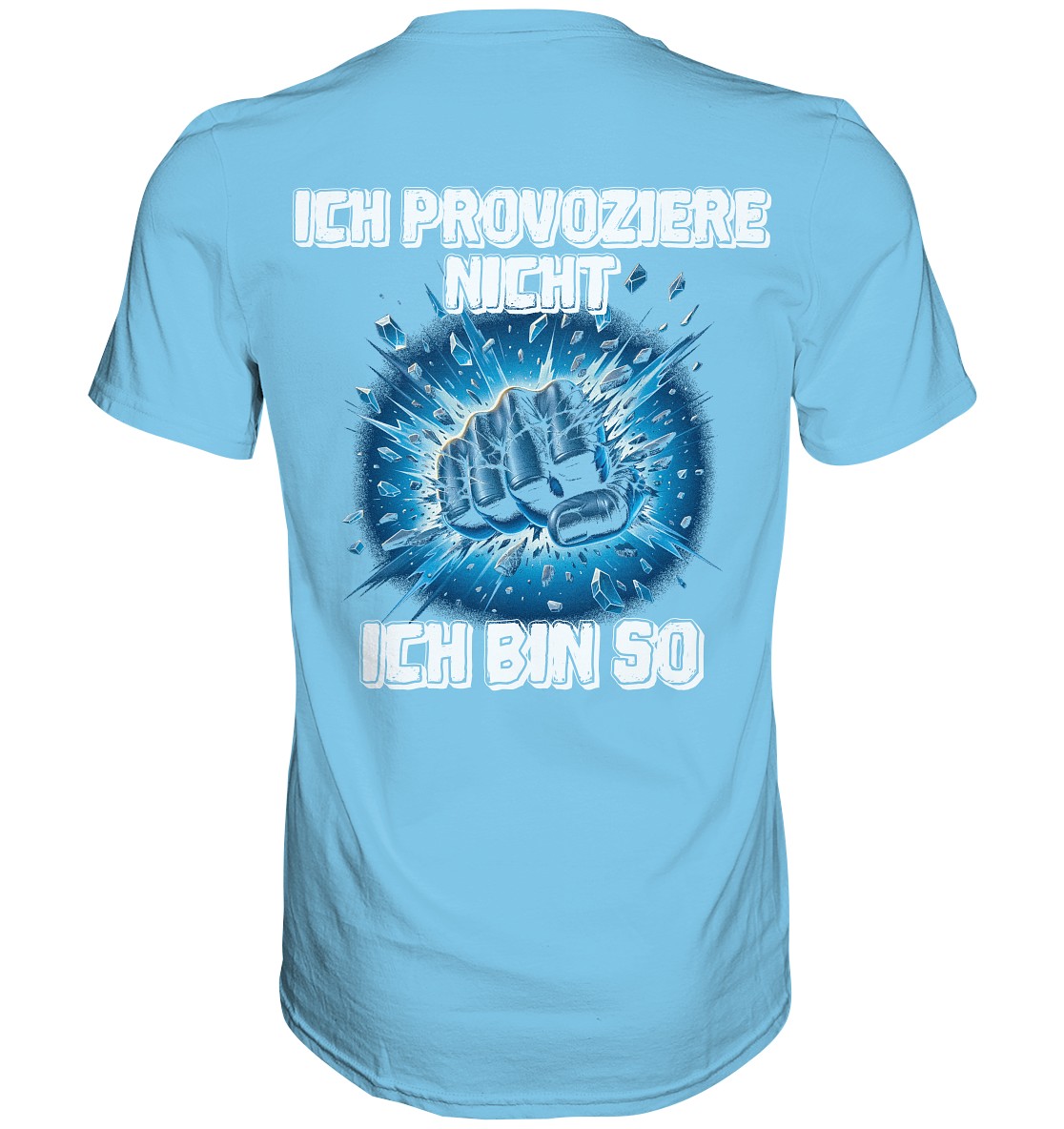 Provozieren - Premium Shirt