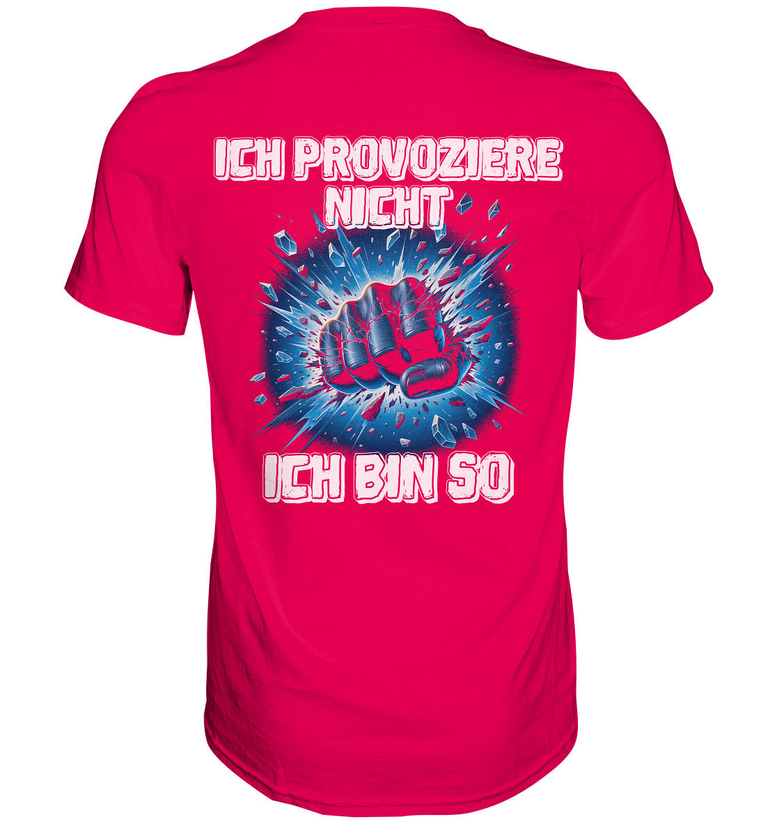 Provozieren - Premium Shirt