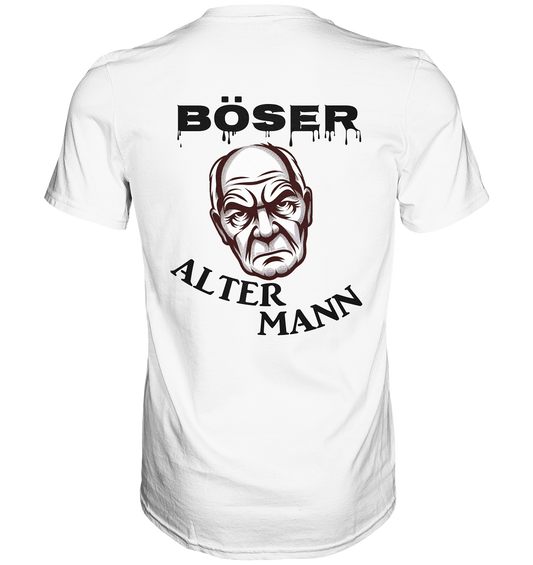 BÖSER ALTER MANN - Premium Shirt