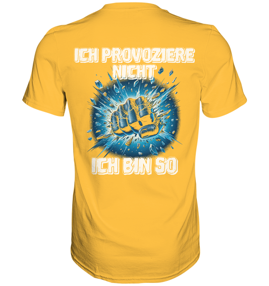 Provozieren - Premium Shirt