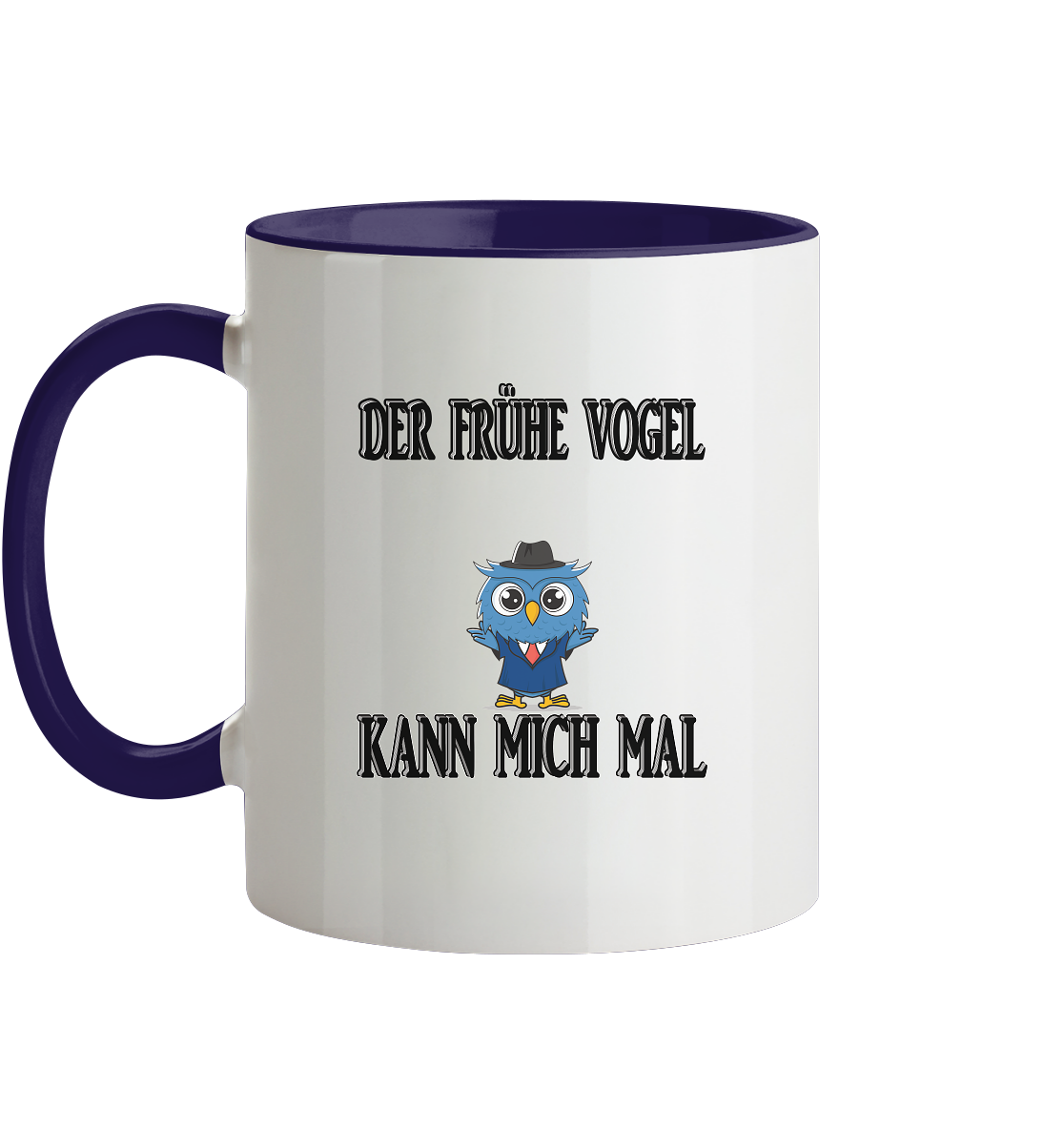 DER FRÜHE VOGEL KANN MICH MAL NO 2 - Tasse zweifarbig