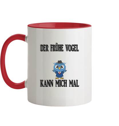 DER FRÜHE VOGEL KANN MICH MAL NO 2 - Tasse zweifarbig