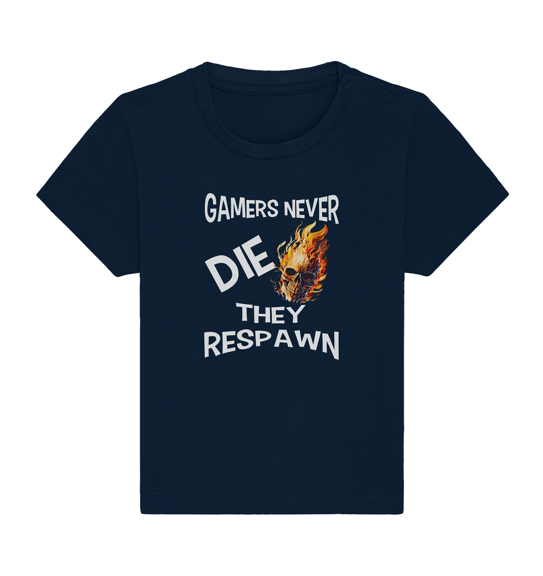 GAMERS NEVER DIE NO 2 - GAMER STREETWEAR - STATEMENT - Baby Organic Shirt