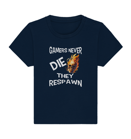 GAMERS NEVER DIE NO 2 - GAMER STREETWEAR - STATEMENT - Baby Organic Shirt