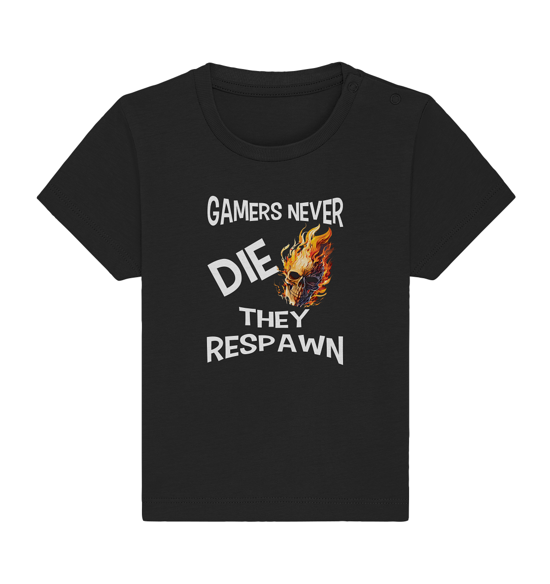 GAMERS NEVER DIE NO 2 - GAMER STREETWEAR - STATEMENT - Baby Organic Shirt