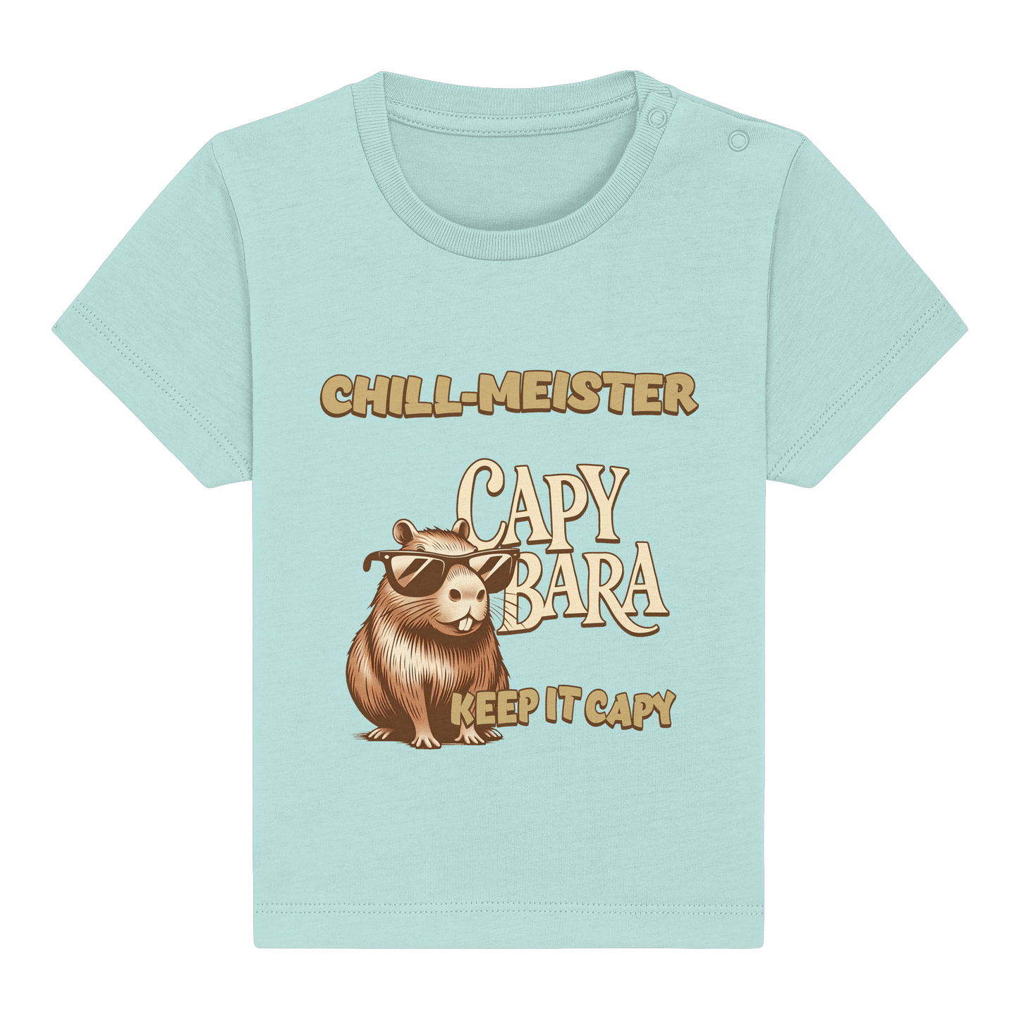 Chill-Meister Capybara – Keep it Capy (Bio & Premium) - Baby Organic Shirt