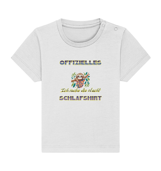 Offizielles Schlafshirt - Rocke die Nacht - Baby Organic Shirt