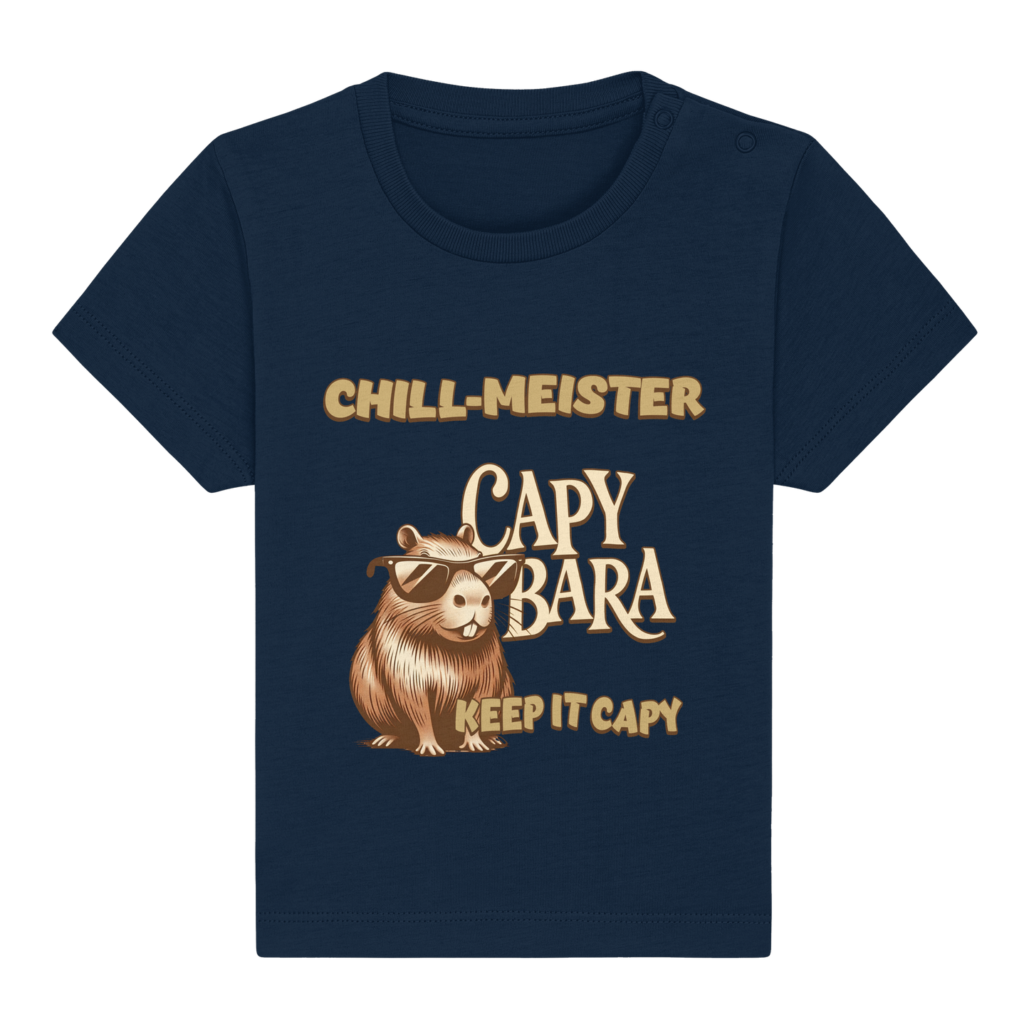 Chill-Meister Capybara – Keep it Capy (Bio & Premium) - Baby Organic Shirt