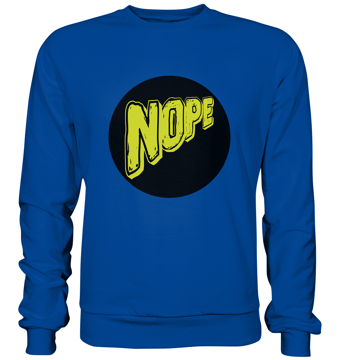 NOPE NO 1 - Basic Sweatshirt