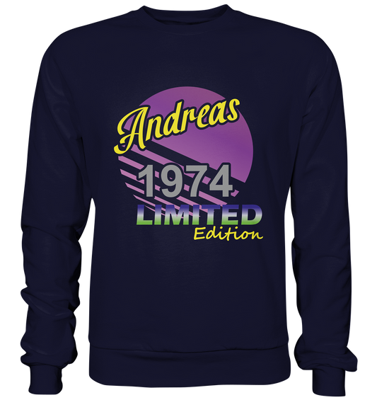 Andreas Limited Edition 1974 Geburtstag Jahrgang 1974 Männer   - Basic Sweatshirt