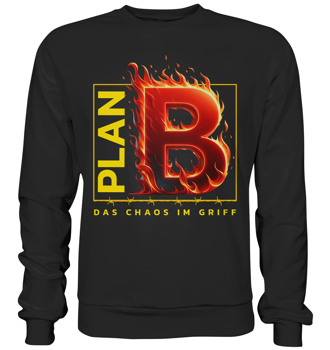 Plan B - Basic Sweatshirt