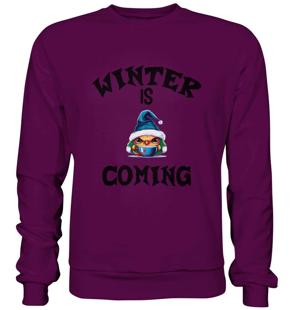 WINTER IS COMING - Basic Sweatshirt