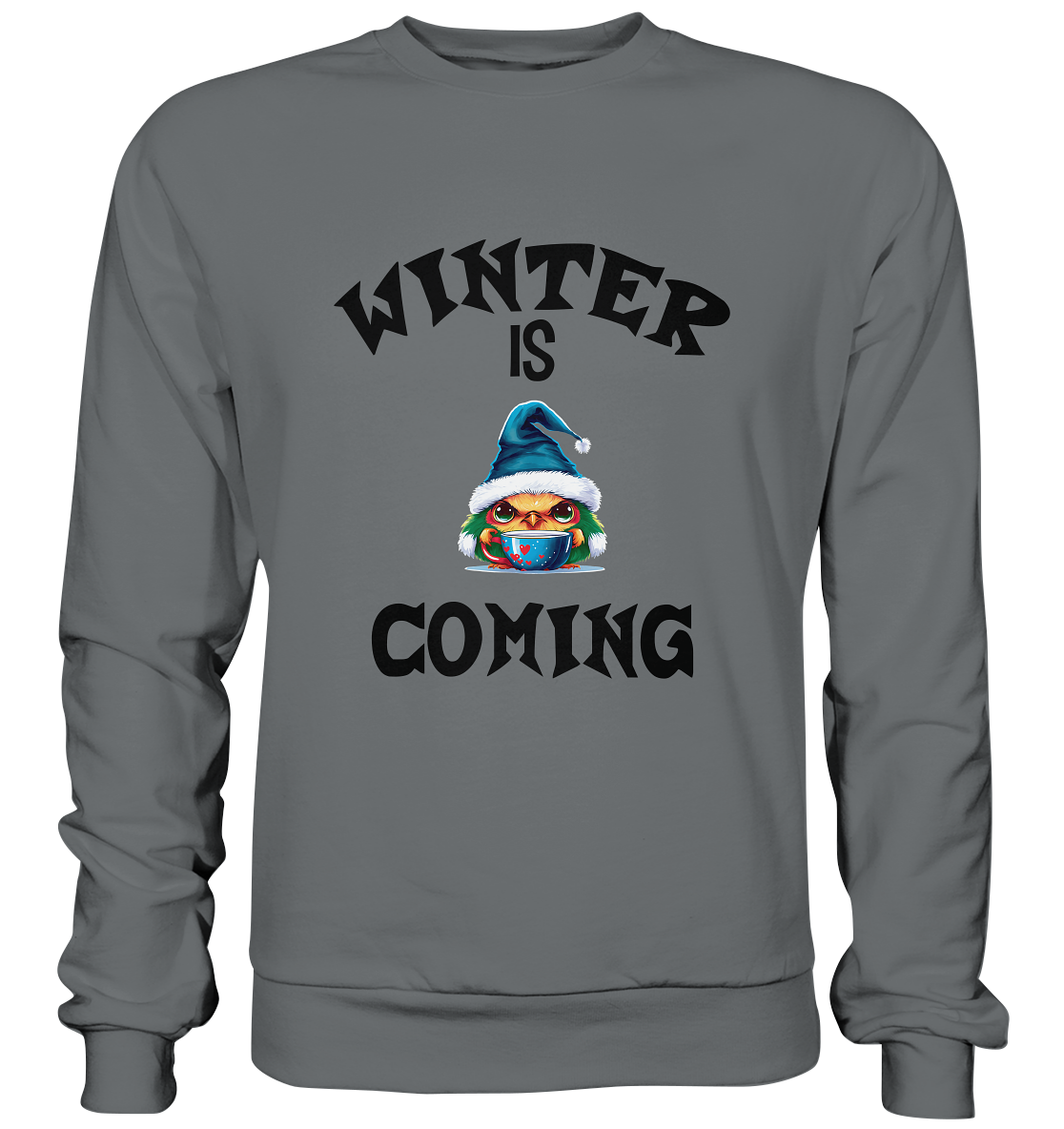 WINTER IS COMING - Basic Sweatshirt