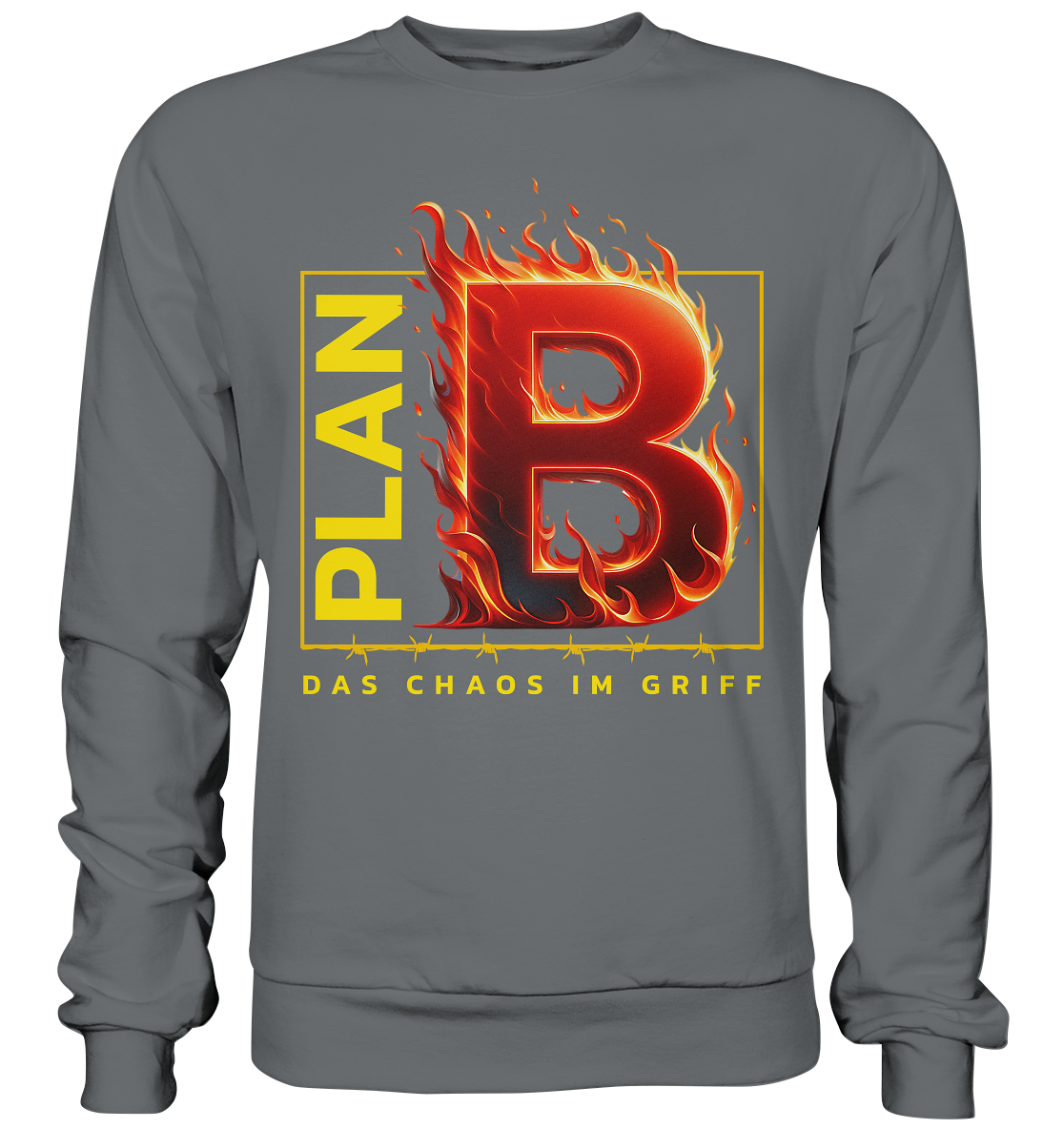 Plan B - Basic Sweatshirt