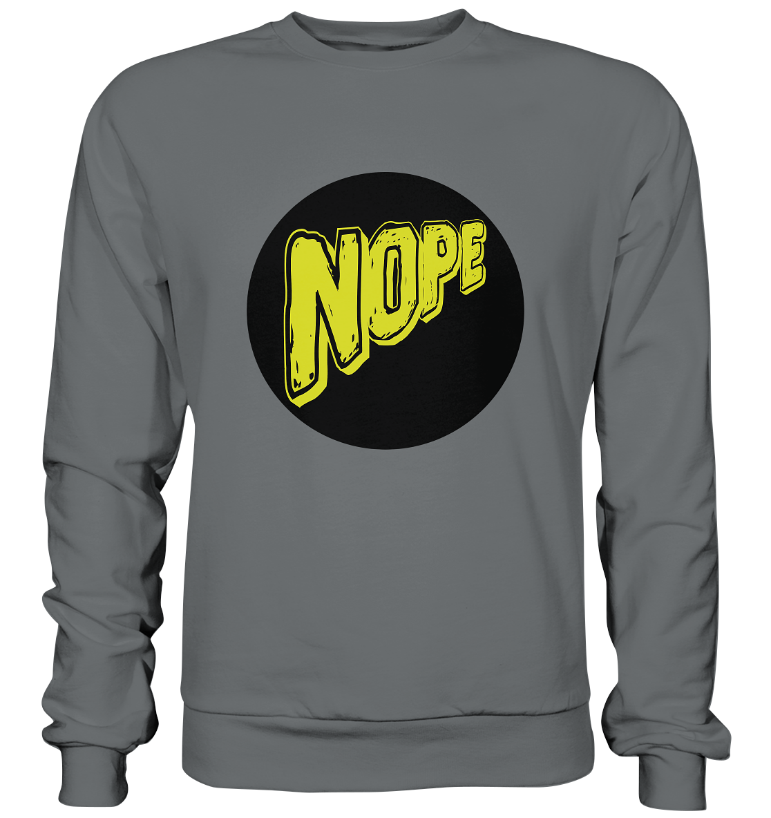 NOPE NO 1 - Basic Sweatshirt