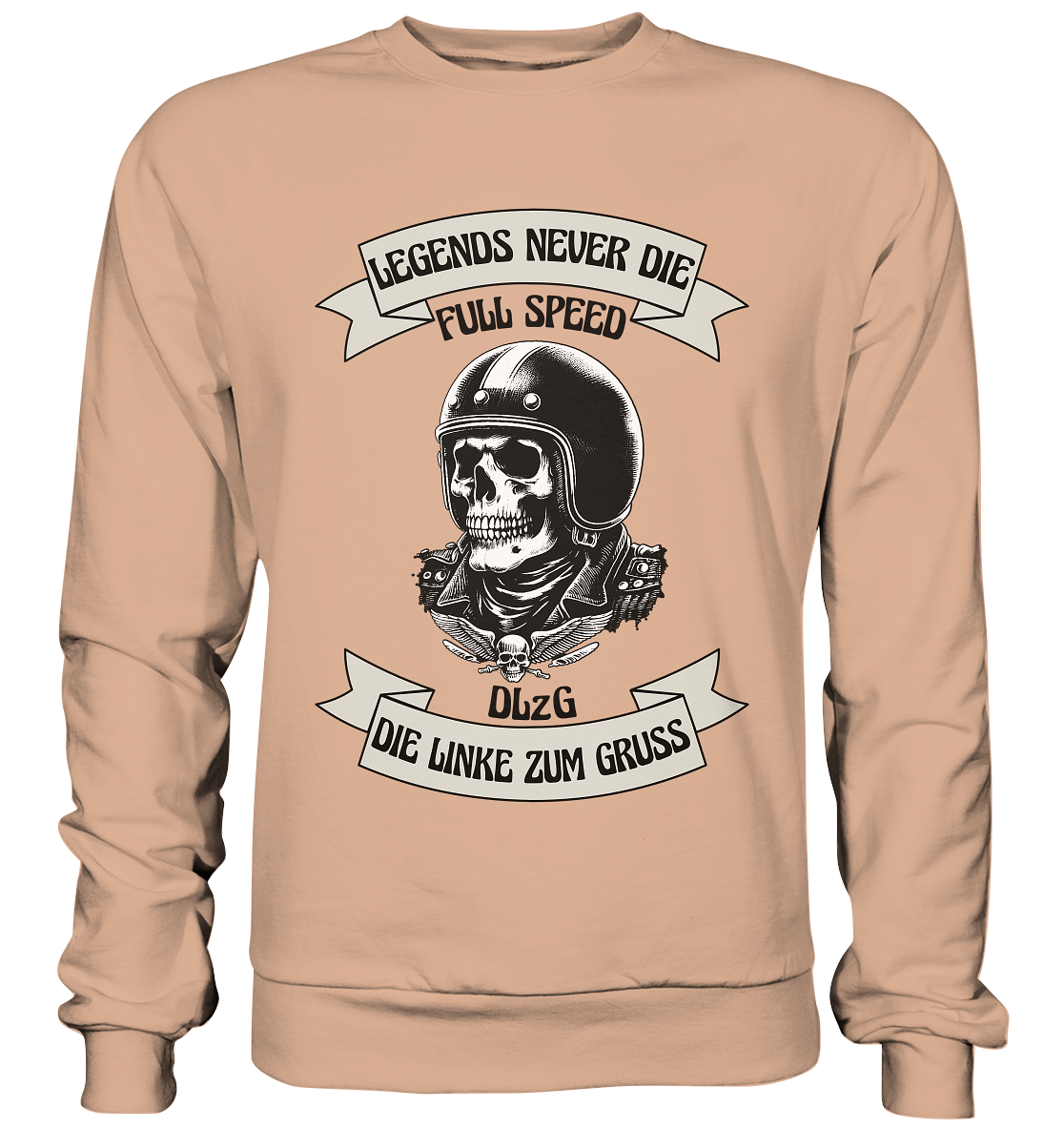 DLzG - Legends never Die - Basic Sweatshirt