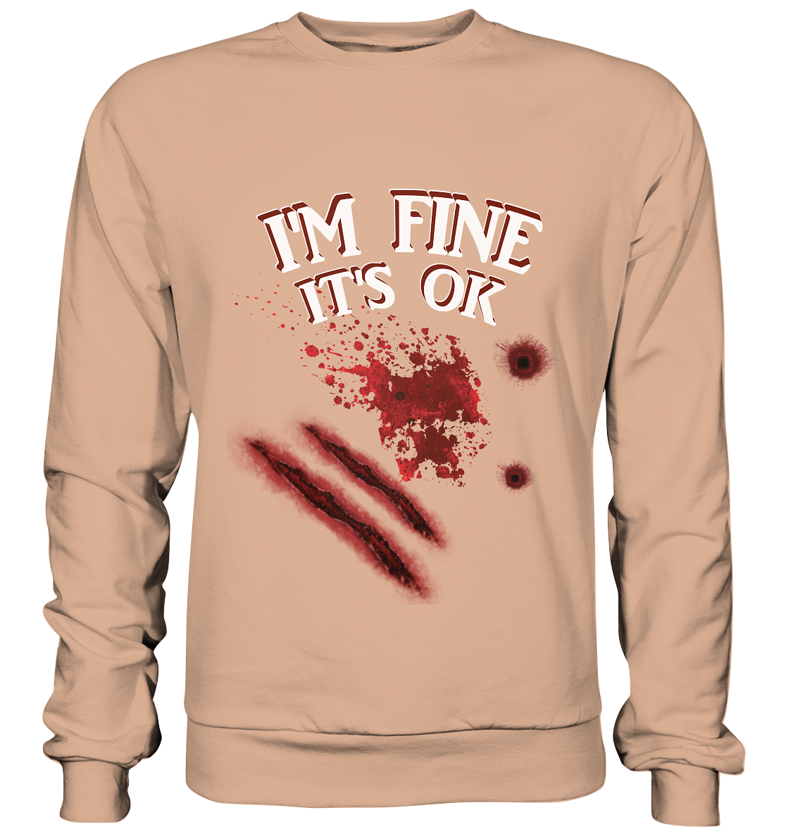 I'm fine - Basic Sweatshirt