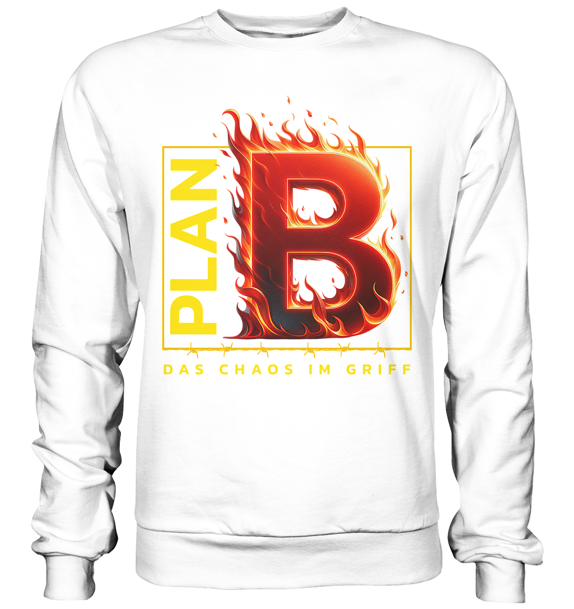 Plan B - Basic Sweatshirt