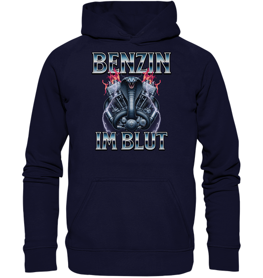 Benzin im Blut - Basic Unisex Hoodie