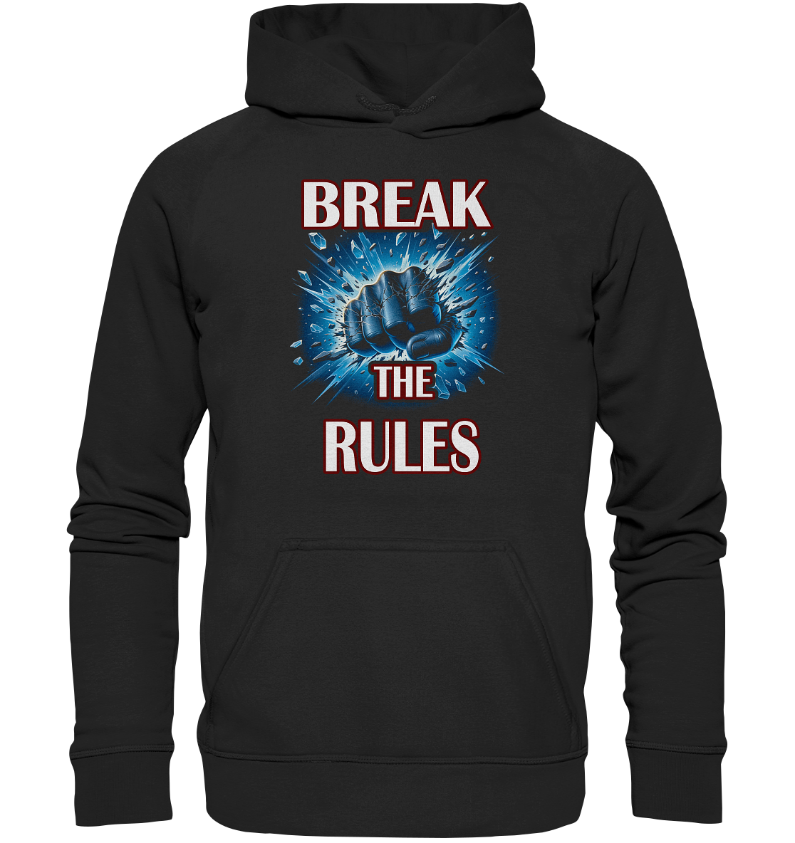 Break the Rules - Basic Unisex Hoodie