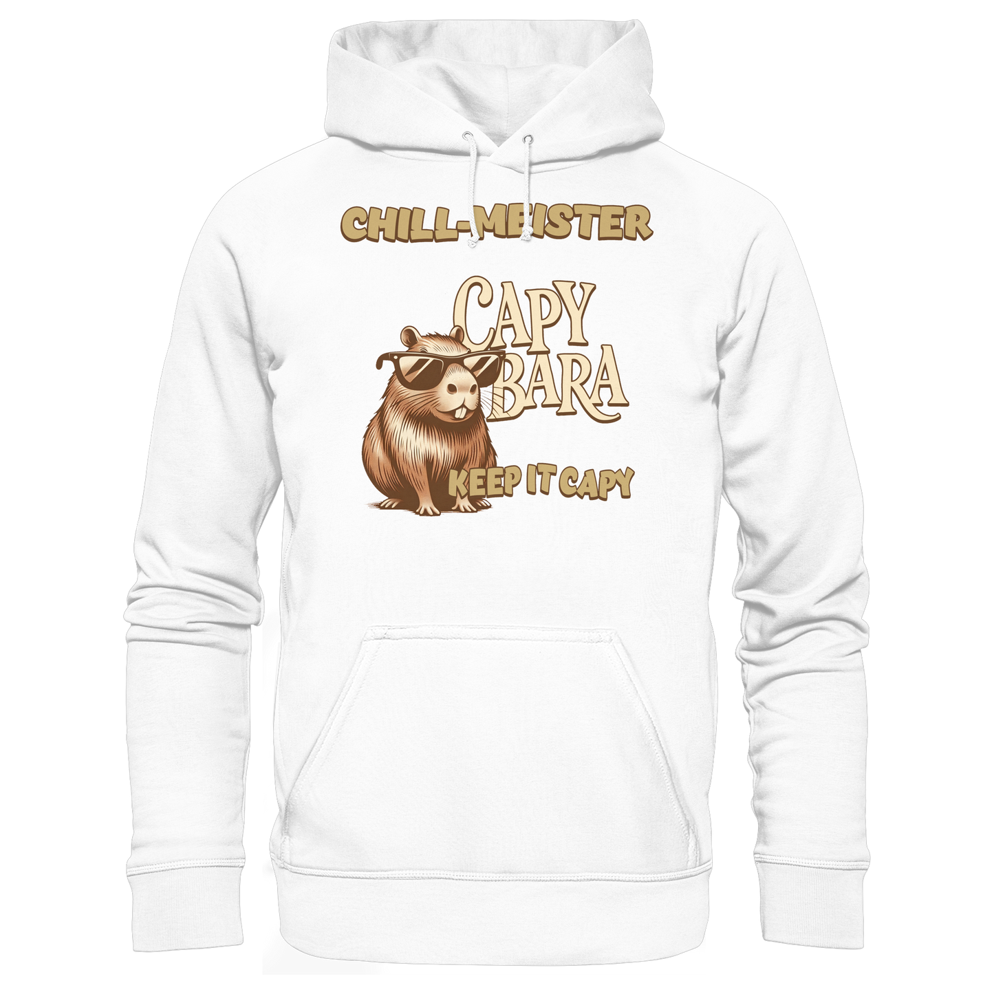 Chill-Meister Capybara – Keep it Capy (Bio & Premium) - Basic Unisex Hoodie