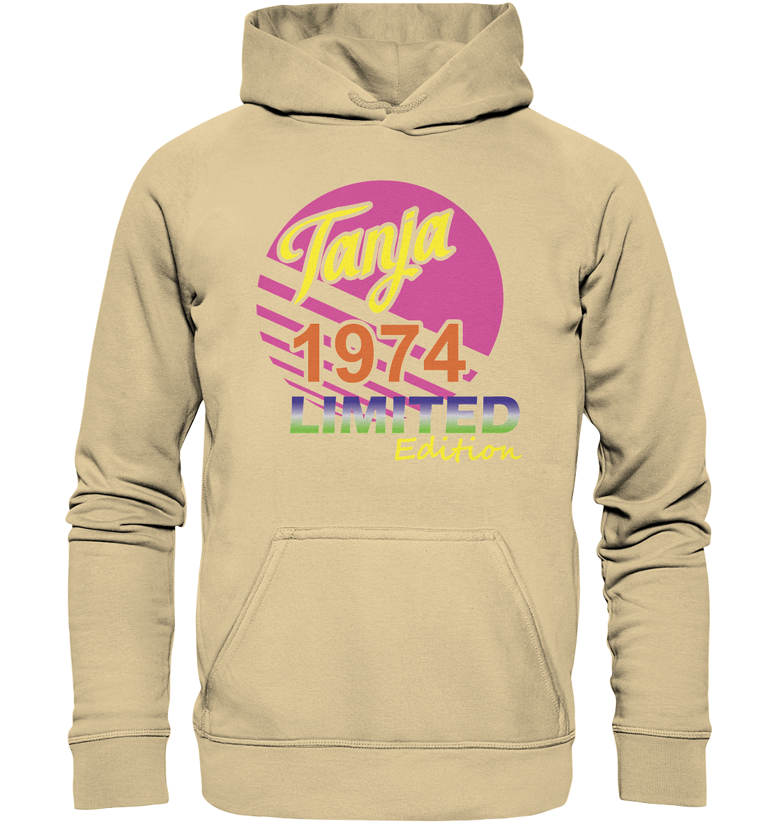 Tanja Limited Edition 1974 Geburtstag Jahrgang 1974 Damen - Basic Unisex Hoodie