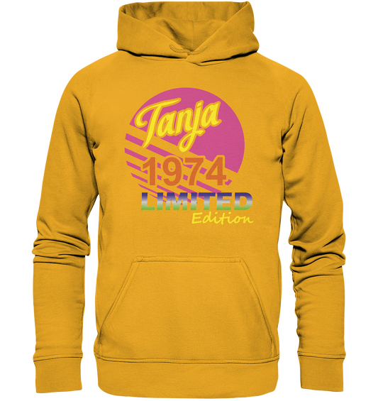 Tanja Limited Edition 1974 Geburtstag Jahrgang 1974 Damen - Basic Unisex Hoodie