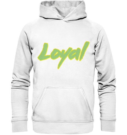 Loyal - Basic Unisex Hoodie