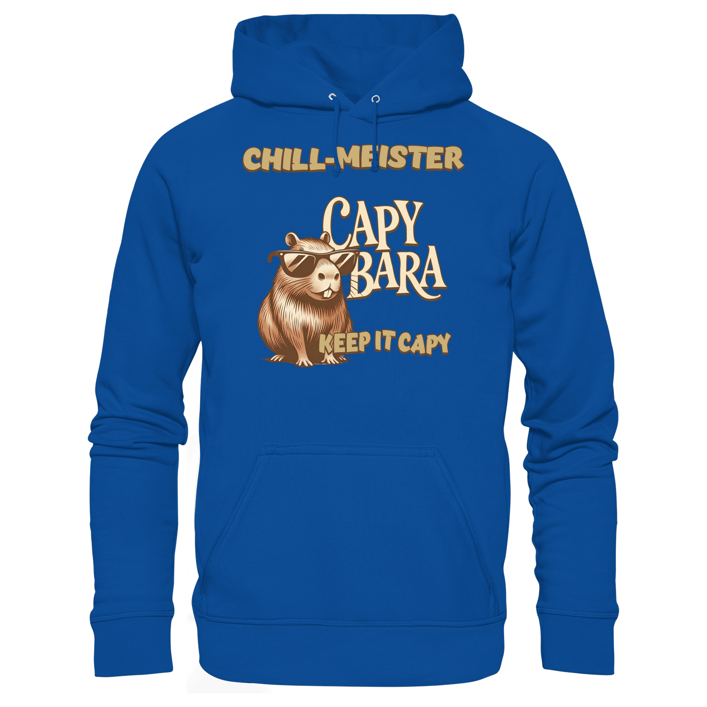 Chill-Meister Capybara – Keep it Capy (Bio & Premium) - Basic Unisex Hoodie