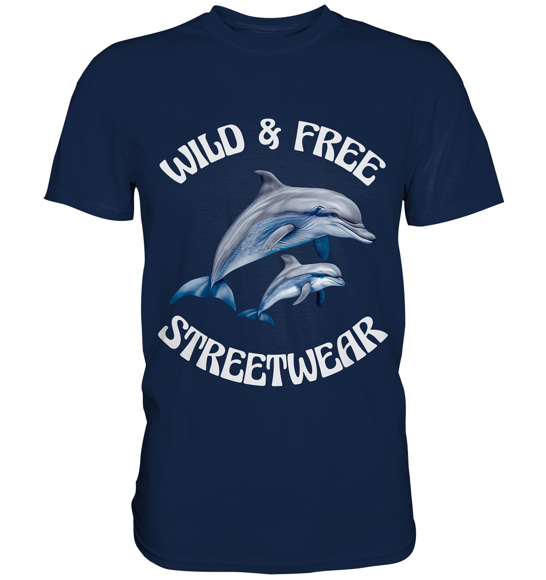 WILD & FREE NO 10 DOLPHIN FAMILY  - STREETWEAR - STATEMENT   - Classic Shirt