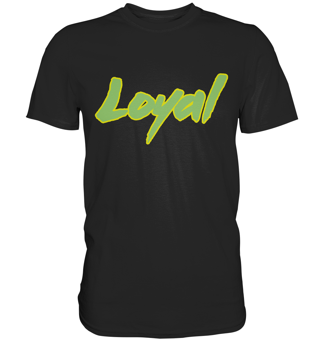 Loyal - Classic Shirt