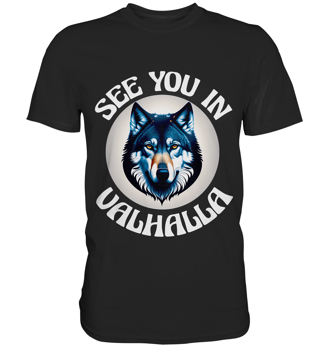 SEE YOU IN VALHALLA NO 5  - STREETWEAR - STATEMENT - Classic Shirt