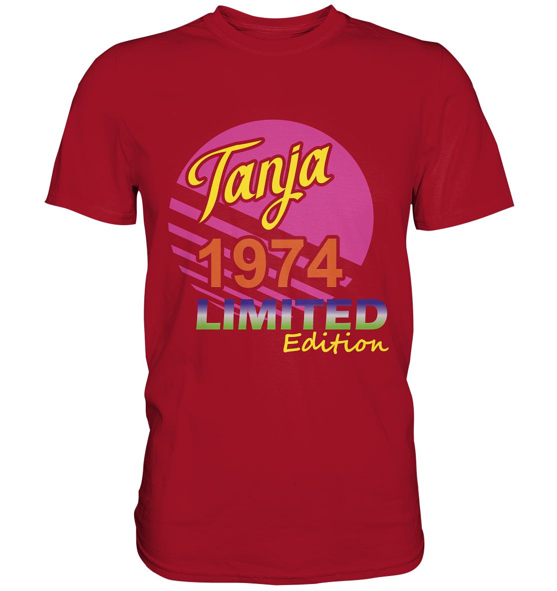 Tanja Limited Edition 1974 Jahrgang 1974 Damen - Classic Shirt