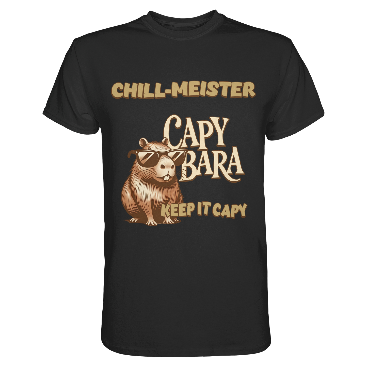 Chill-Meister Capybara – Keep it Capy (Bio & Premium) - Classic Shirt