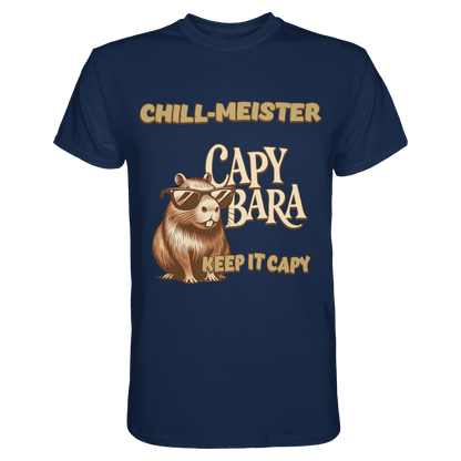 Chill-Meister Capybara – Keep it Capy (Bio & Premium) - Classic Shirt