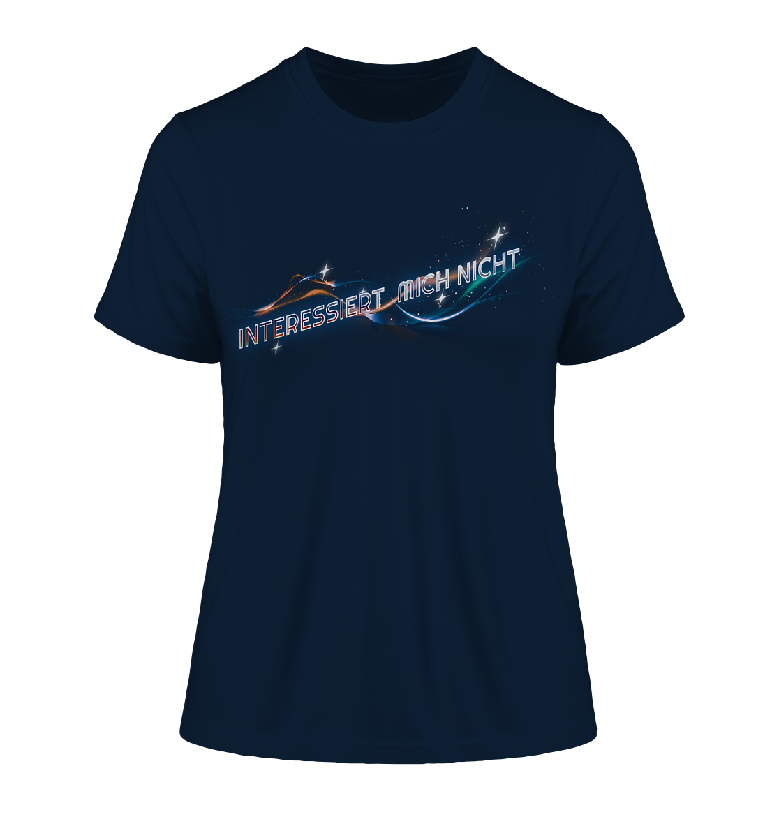 Interessiert mich nicht - Fitted Ladies Organic Shirt