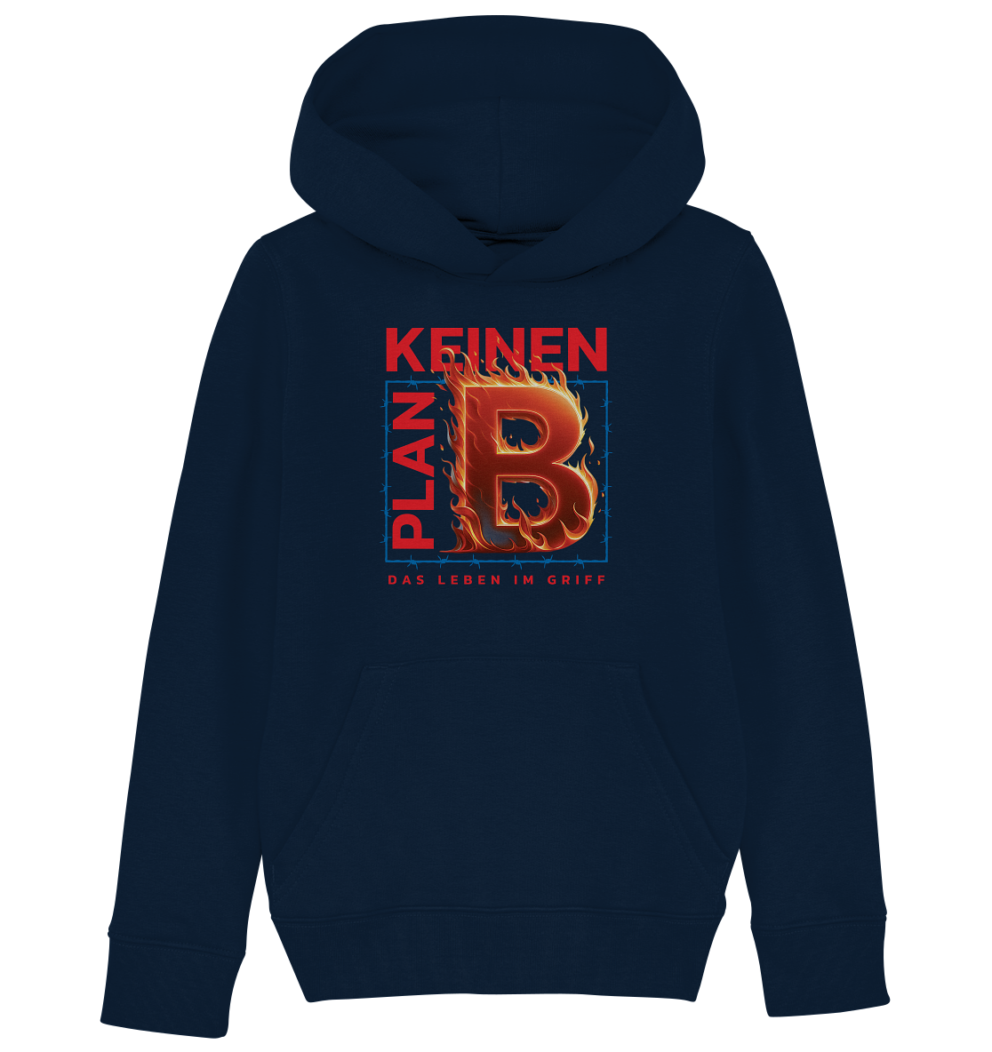 Keinen Plan B - Kids Organic Hoodie